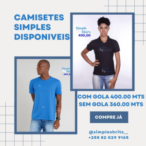emos disponível Camisetas Simples: * Sem Gola 360,00 Mts * Com Gola 400,00 Mts