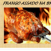 FRANGOS ASSADOS