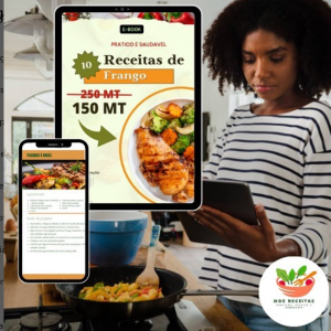 ebook de 10 Receitas de Frango prática, simples e saudáveis por apenas 150 MT