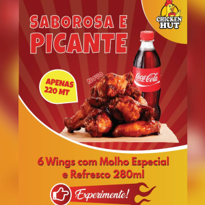 Chicken Wigns! São 6 Wings + Refresco 280ml, por apenas 220MT.