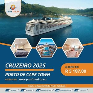 CRUZEIRO PORTO DE CAPE TOWN 2025 PARA MAIS INFORMAÇÕES CONTACTE-NOS
