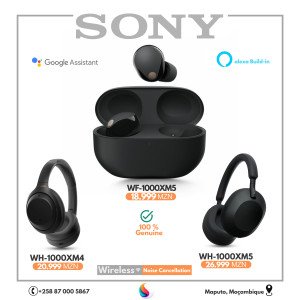 SONY Headsets, Earphones e Headphones! WF-1000XM5 - 18.999MZN WH-1000XM4 - 20.999MZN WH-1000XM5 - 26.999MZN